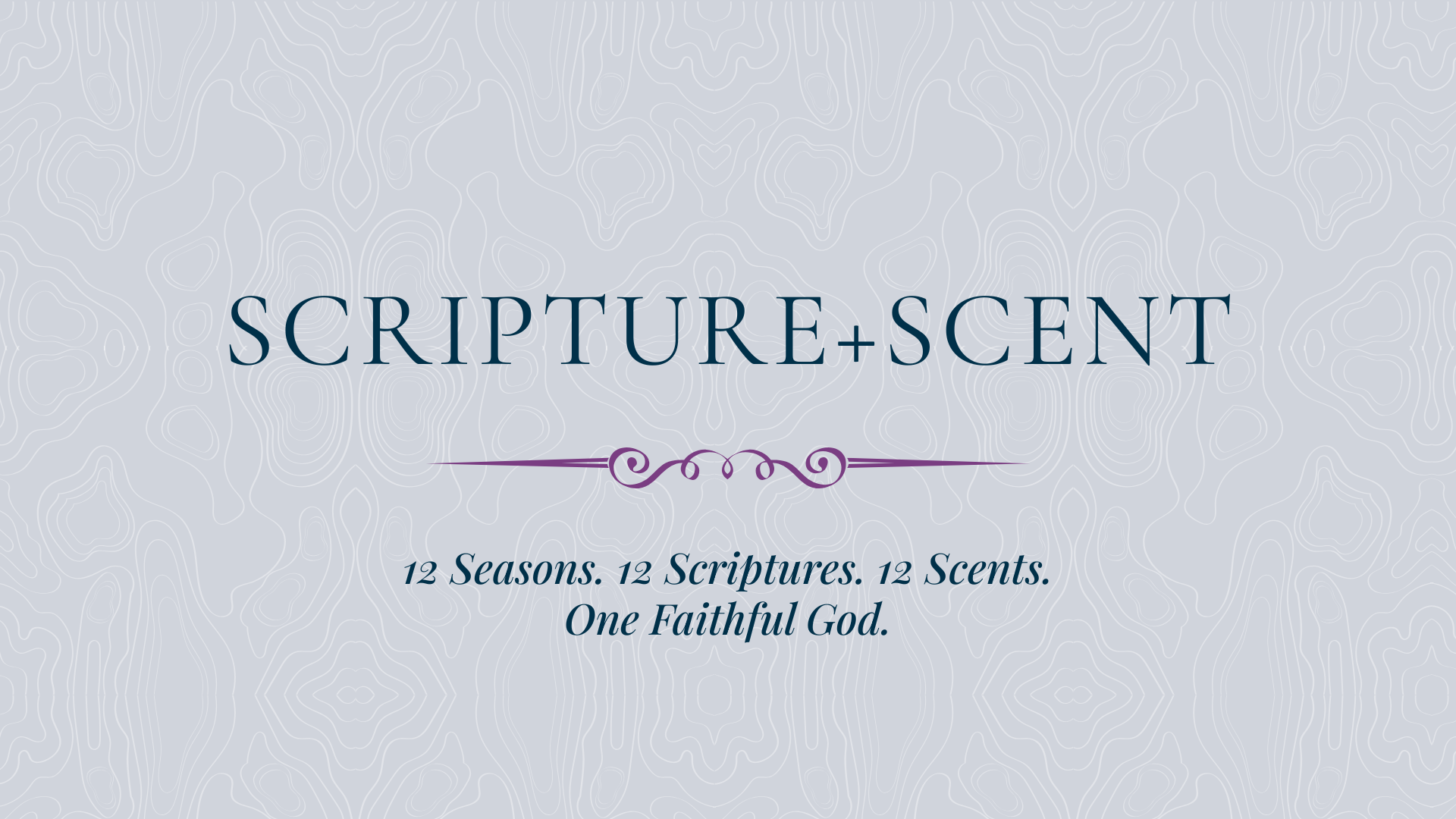 Scripture + Scent Collection